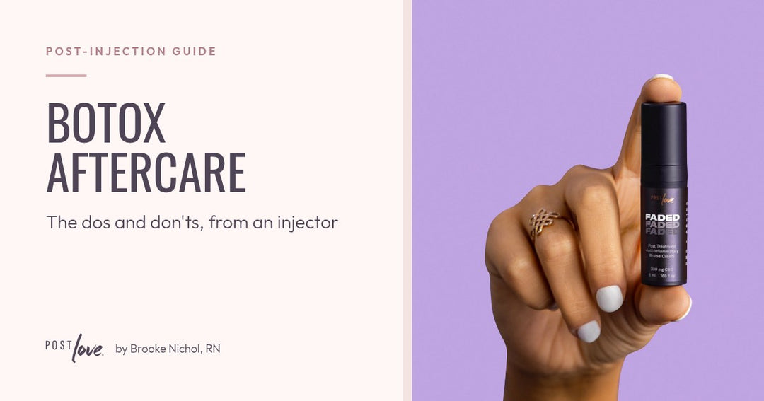 Botox aftercare dos and don'ts guide cover: FADED by Post Love Skincare